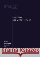 Genesis 37-50 Ebach, Jürgen Zenger, Erich  9783451268038