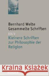 Kleinere Schriften zur Philosophie der Religion  9783451292101 Herder, Freiburg