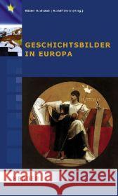 Geschichtsbilder in Europa Buchstab, Günter Uertz, Rudolf  9783451301988 Herder, Freiburg