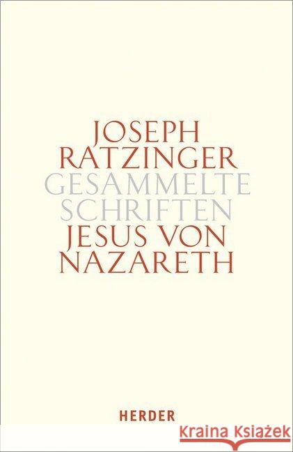 Jesus von Nazareth. Tl.1 : Beiträge zur Christologie Ratzinger, Joseph 9783451341731