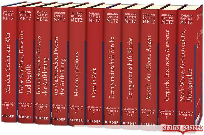 Johann Baptist Metz Gesammelte Schriften: Gesamtausgabe Aller Bande Metz, Johann Baptist 9783451348105 Verlag Herder