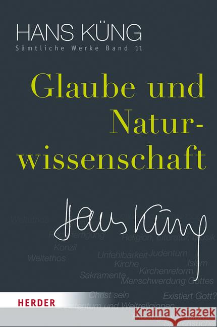 Glaube Und Naturwissenschaft Kung, Hans 9783451352119