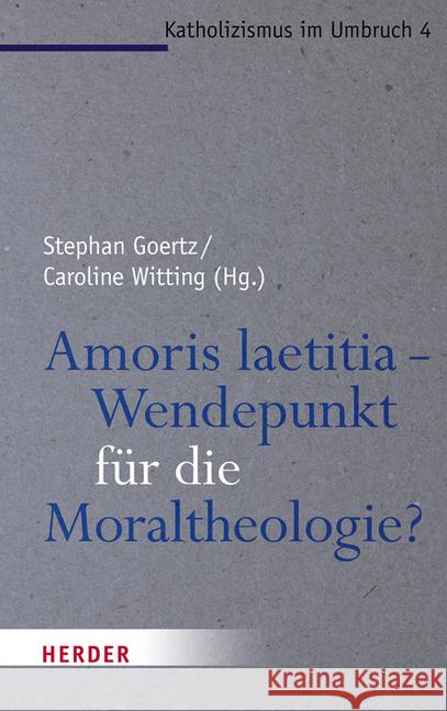 Amoris Laetitia - Wendepunkt Fur Die Moraltheologie? Autiero, Antonio 9783451378201