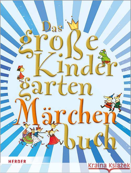 Das Grosse Kindergartenmarchenbuch: Geschichten, Aktionen, Impulse, Spiele Wege, Brigitte Vom 9783451386220