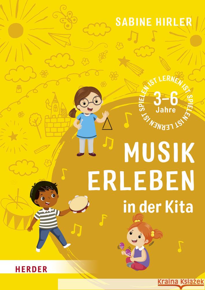 Musik erleben in der Kita Hirler, Sabine 9783451388958