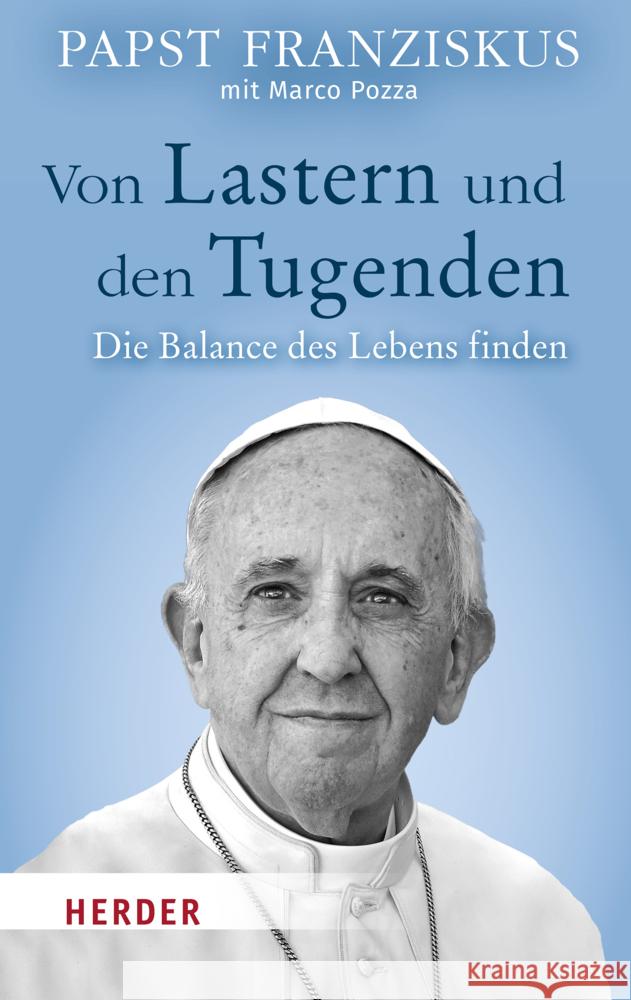 Von Lastern und den Tugenden Franziskus 9783451392146