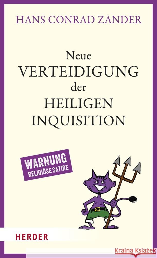 Neue Verteidigung der Heiligen Inquisition Zander, Hans Conrad 9783451393488 Herder, Freiburg