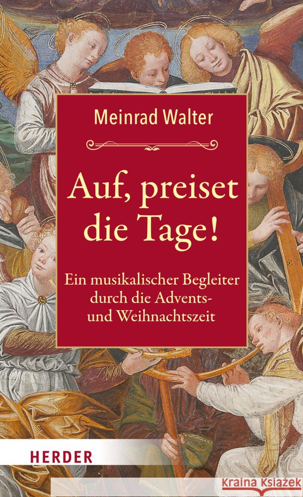 Auf, preiset die Tage! Walter, Meinrad 9783451393723 Herder, Freiburg