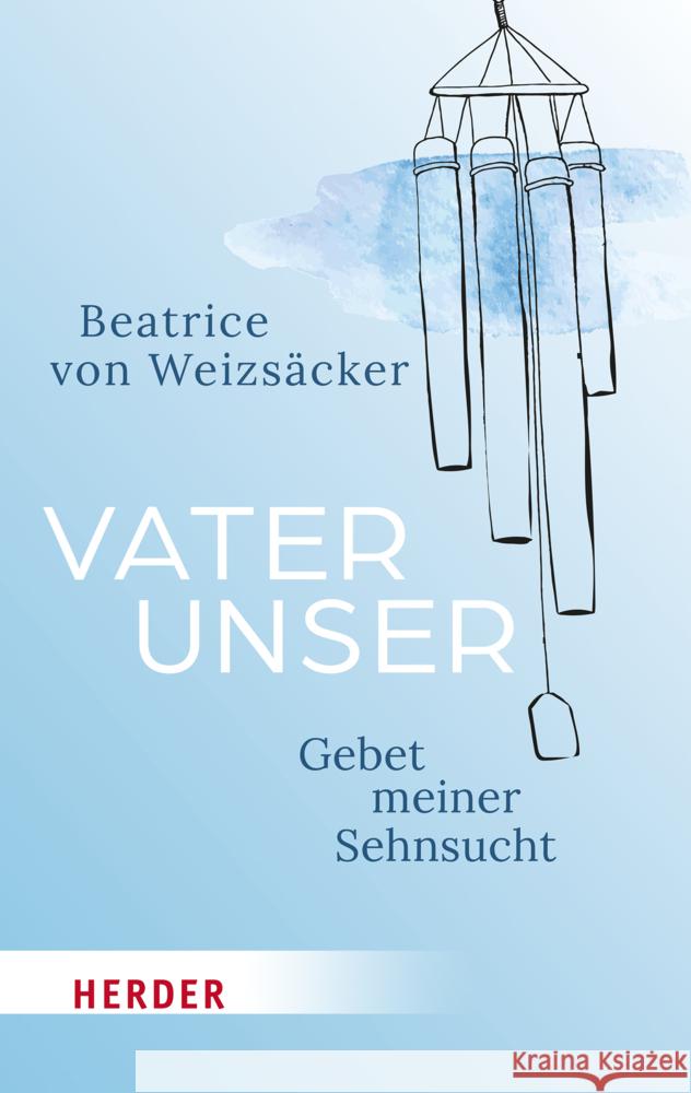 Vaterunser Weizsäcker, Beatrice von 9783451394911