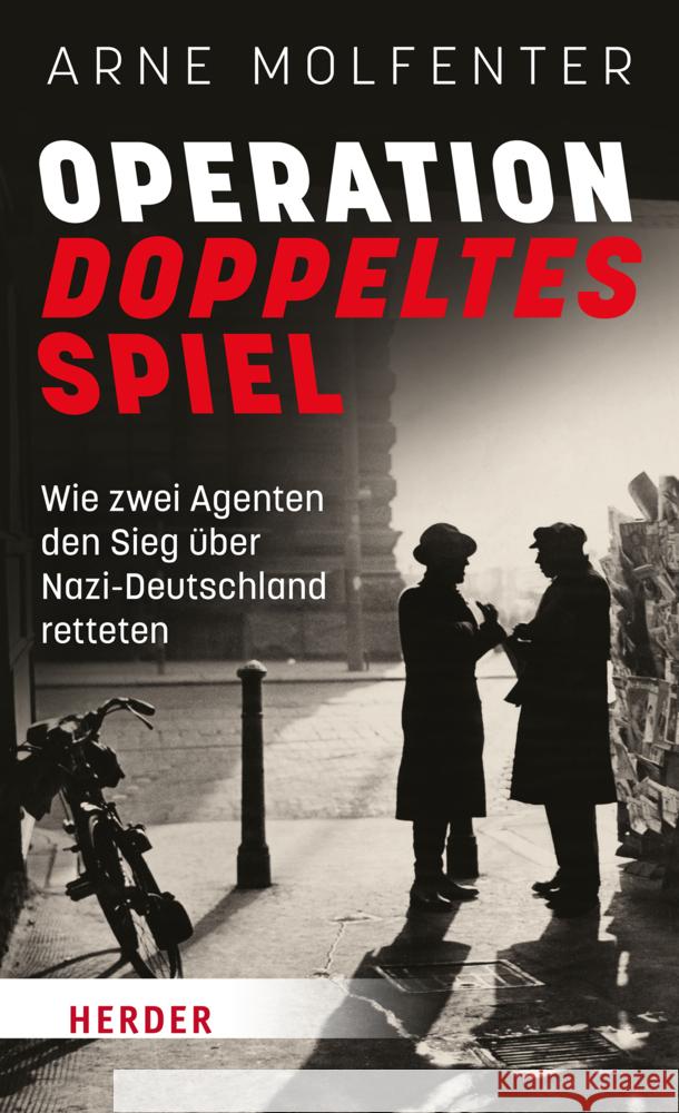 Operation Doppeltes Spiel Molfenter, Arne 9783451395826