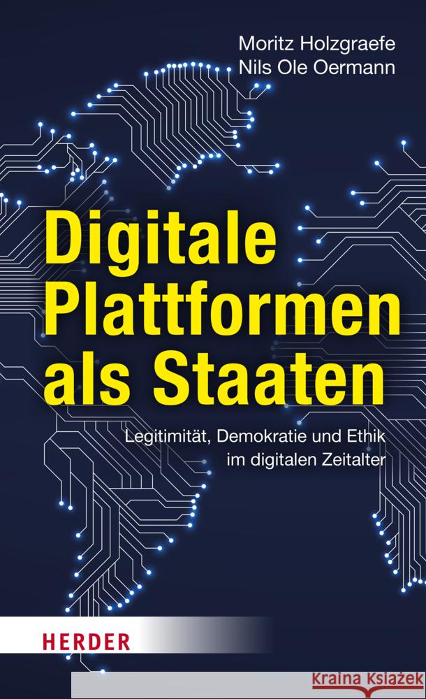 Digitale Plattformen als Staaten Holzgraefe, Moritz, Oermann, Nils Ole 9783451399329