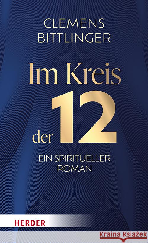 Im Kreis der 12 Bittlinger, Clemens 9783451601620