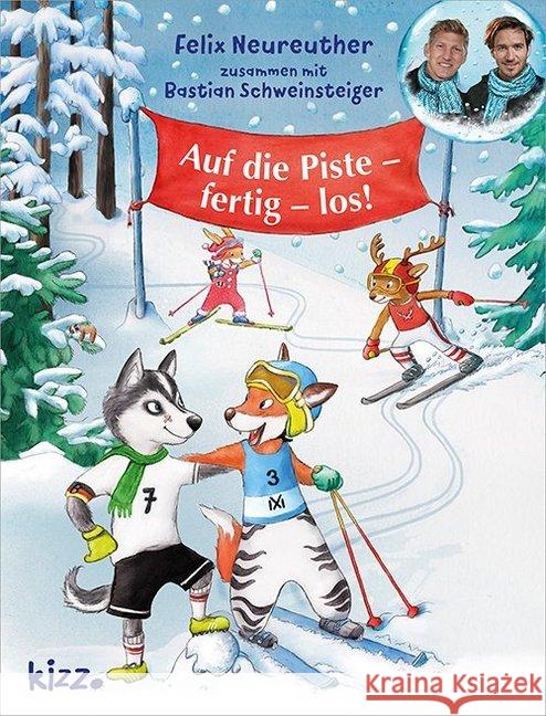 Auf die Piste - fertig - los! Neureuther, Felix 9783451710964 Kerle, Freiburg