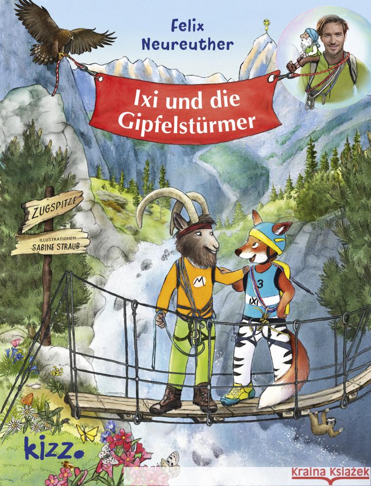 Ixi und die Gipfelstürmer Neureuther, Felix 9783451716225