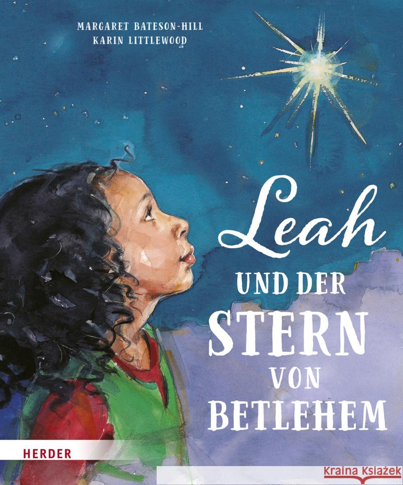 Leah und der Stern von Betlehem Bateson-Hill, Margaret 9783451716546