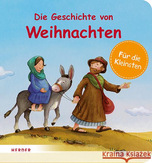 Die Geschichte von Weihnachten (Pappbilderbuch) Langen, Annette 9783451717420