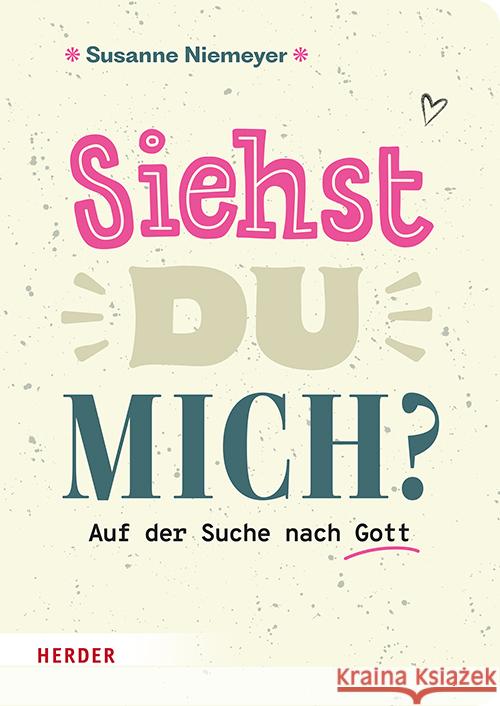 Siehst du mich? Niemeyer, Susanne 9783451717666