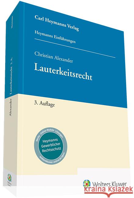 Lauterkeitsrecht Alexander, Christian 9783452298737 Carl Heymanns Verlag