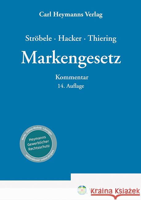 Markengesetz Hacker, Franz, Ströbele, Paul, Thiering, Frederik 9783452302533