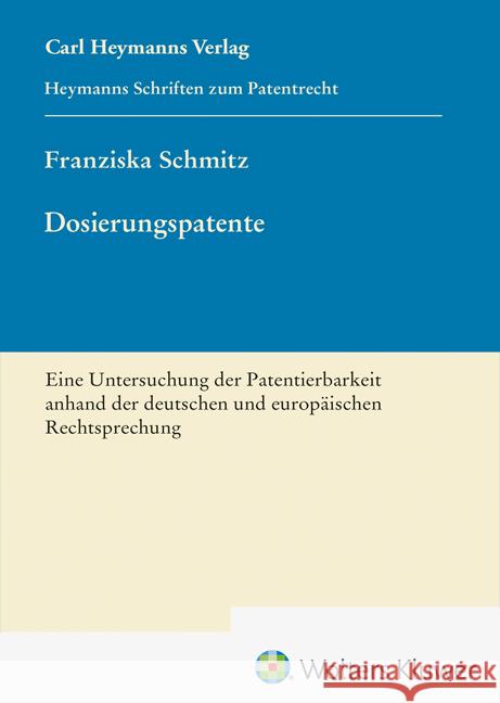 Dosierungspatente (HSP 27) Schmitz, Franziska 9783452304094