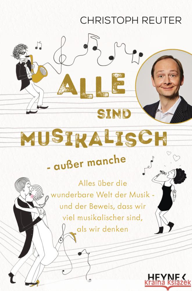 Alle sind musikalisch - außer manche Reuter, Christoph 9783453218031