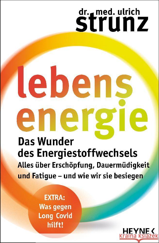 Lebensenergie Strunz, Ulrich 9783453218390 Heyne