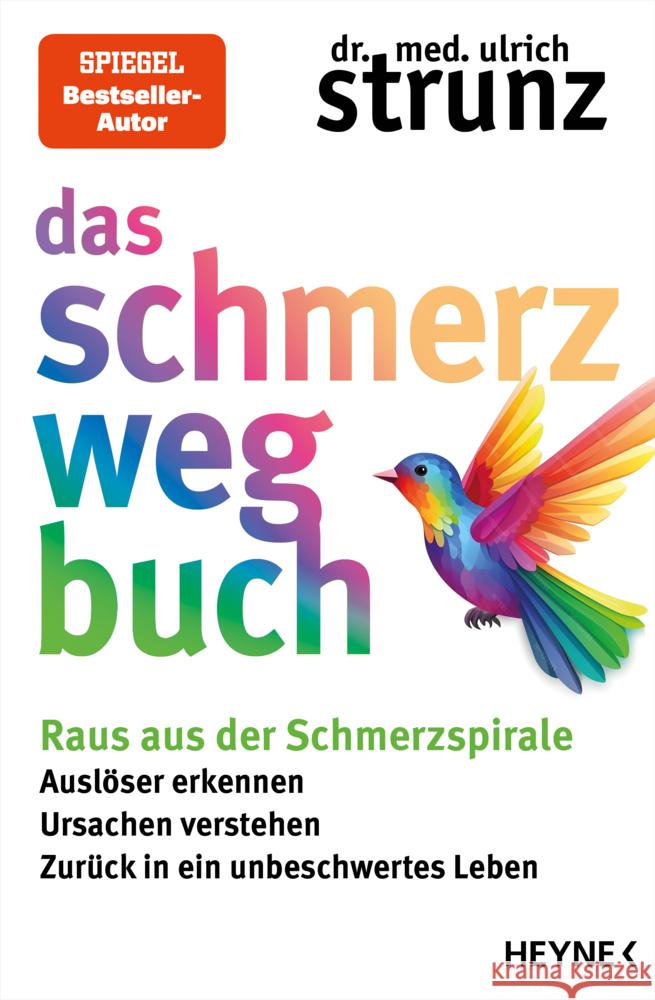 Das Schmerz-weg-Buch Strunz, Ulrich 9783453218871