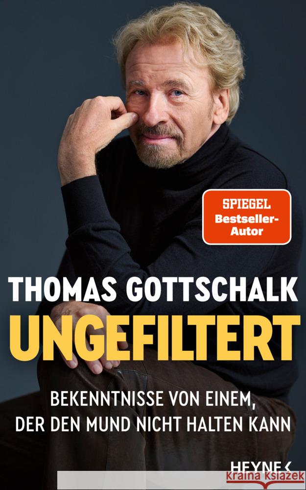 Ungefiltert Gottschalk, Thomas 9783453218895