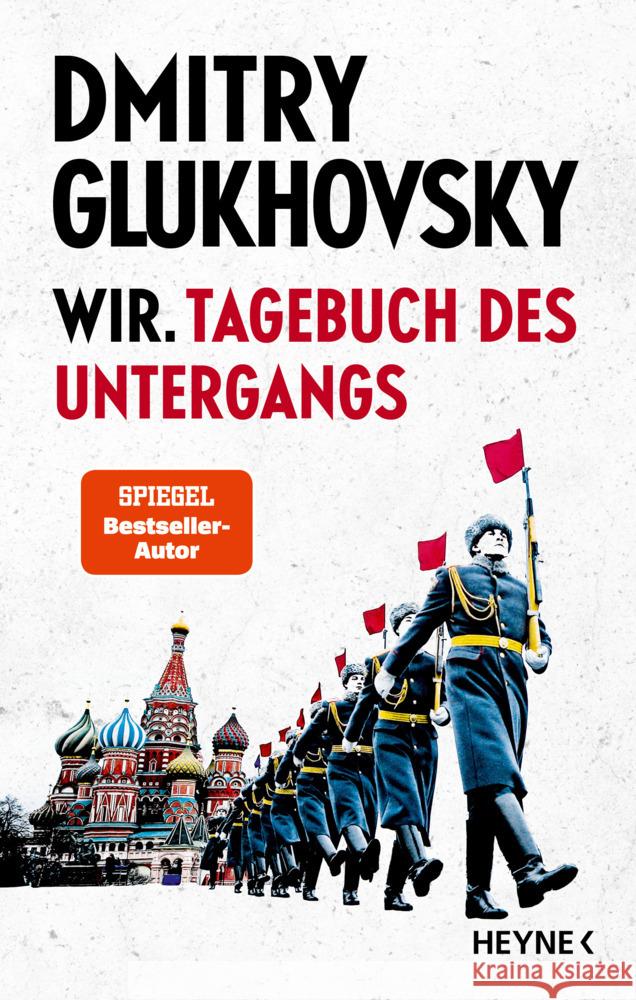 Wir. Tagebuch des Untergangs Glukhovsky, Dmitry 9783453218925