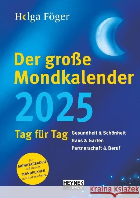 Der große Mondkalender 2025 Föger, Helga 9783453239388