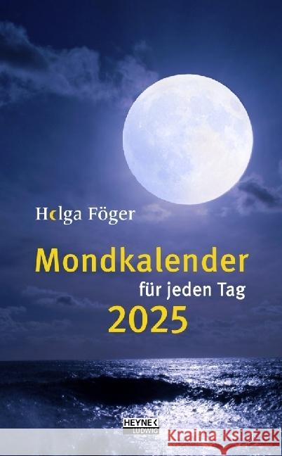 Mondkalender für jeden Tag 2025 Föger, Helga 9783453239401