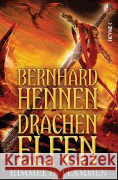 Drachenelfen - Himmel in Flammen : Roman Hennen, Bernhard 9783453268890