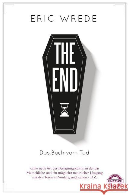 The End : Das Buch vom Tod Wrede, Eric 9783453271814