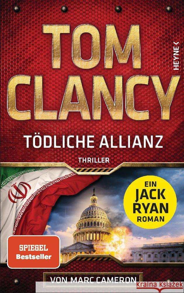 Tödliche Allianz Clancy, Tom 9783453273184 Heyne