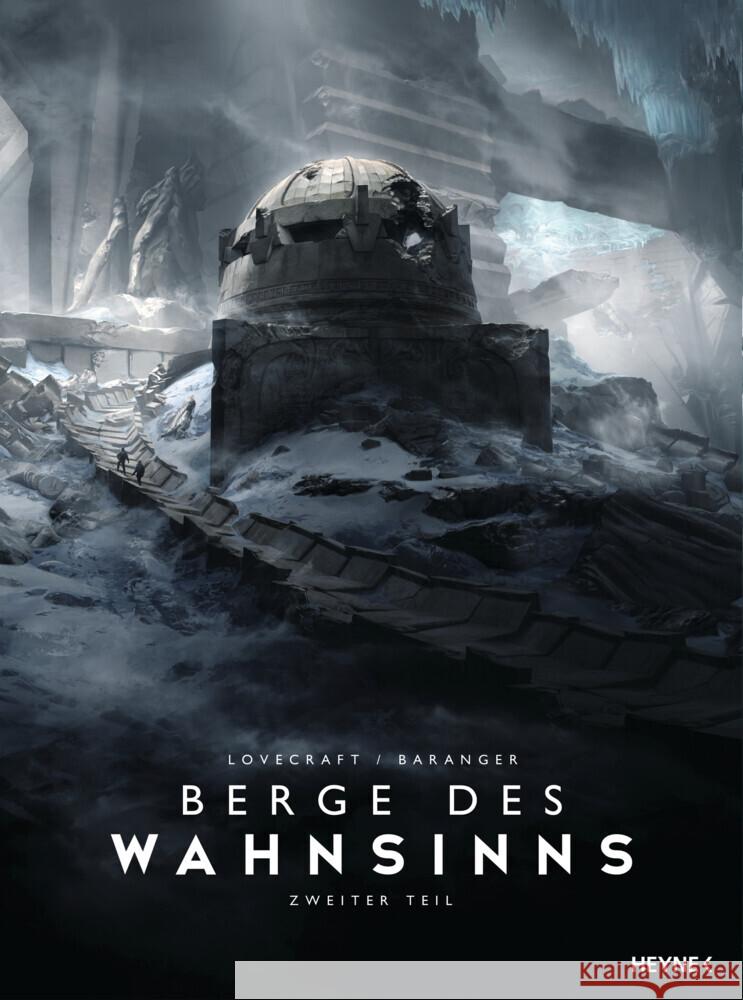 Berge des Wahnsinns - Zweiter Teil Lovecraft, Howard Ph., Baranger, François 9783453274150 Heyne