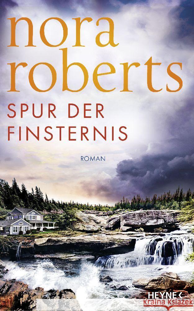 Spur der Finsternis Roberts, Nora 9783453274303 Heyne