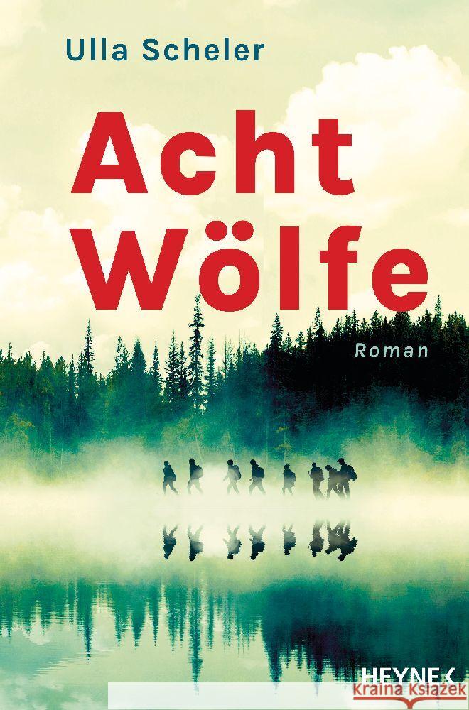 Acht Wölfe Scheler, Ulla 9783453274310