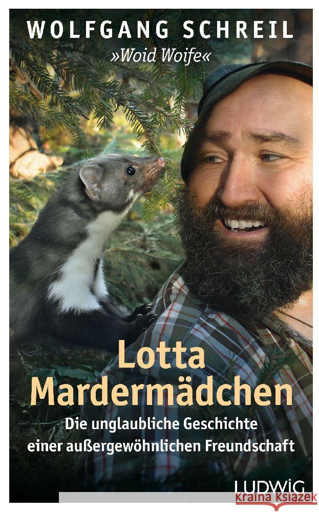 Lotta Mardermädchen Schreil, Wolfgang, Linder, Leo G. 9783453281707 Ludwig, München