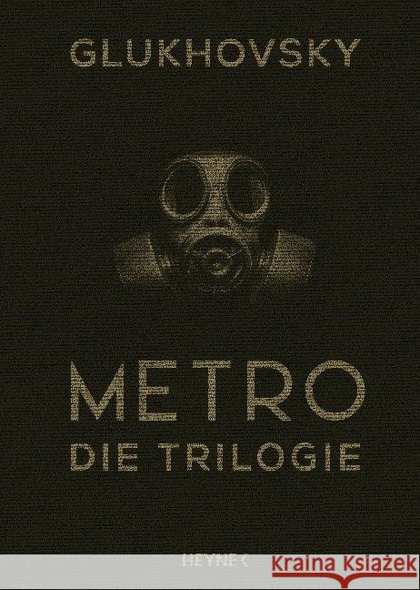 Metro - Die Trilogie Glukhovsky, Dmitry 9783453320628