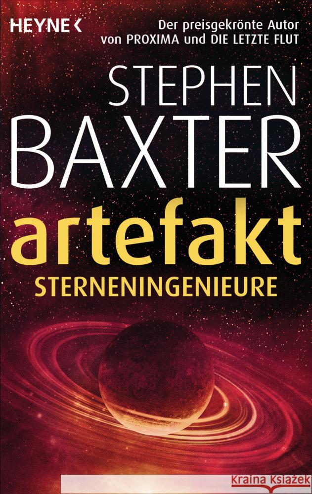 Das Artefakt - Sterneningenieure Baxter, Stephen 9783453320758 Heyne