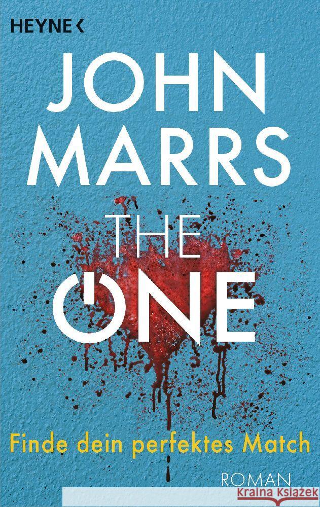 The One - Finde dein perfektes Match Marrs, John 9783453321380