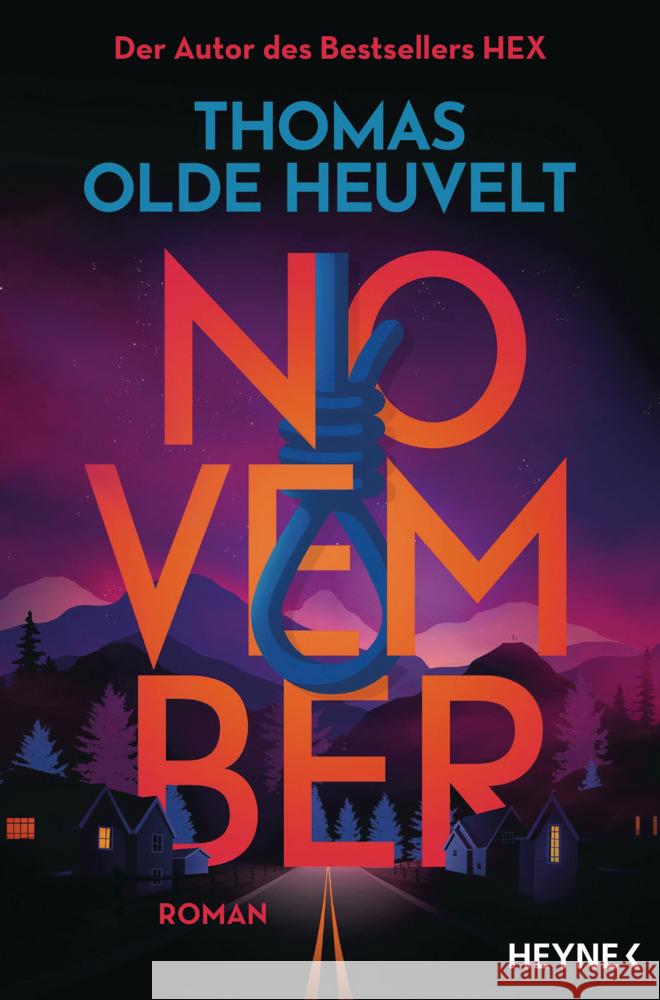 November Olde Heuvelt, Thomas 9783453321441 Heyne