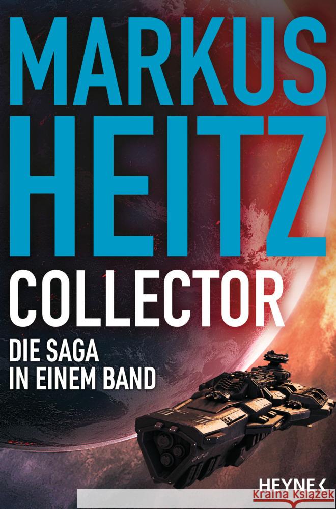 Collector Heitz, Markus 9783453321526 Heyne