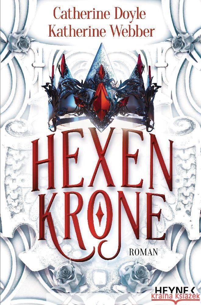 Hexenkrone Doyle, Catherine, Webber, Katherine 9783453322066