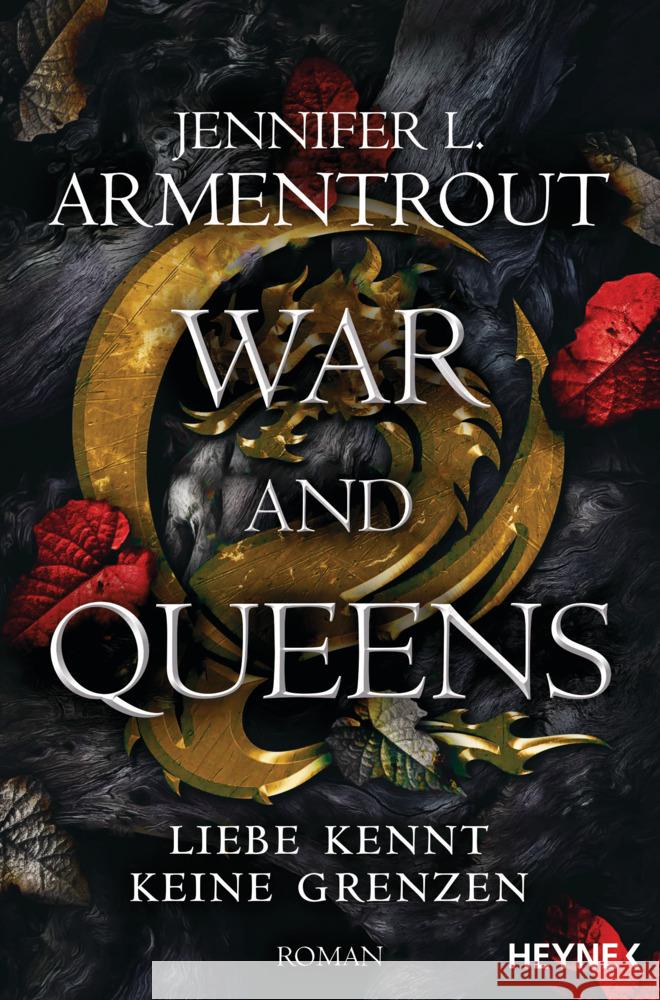 War and Queens - Liebe kennt keine Grenzen Armentrout, Jennifer L. 9783453322394 Heyne