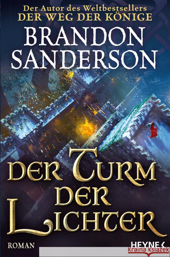 Der Turm der Lichter Sanderson, Brandon 9783453322783 Heyne