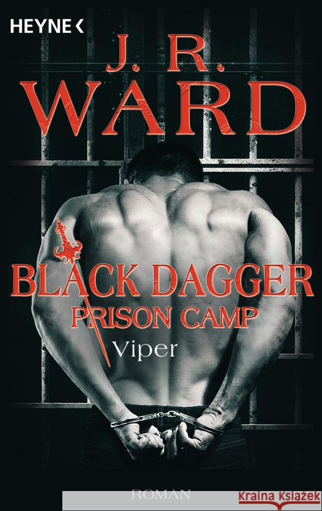 Viper - Black Dagger Prison Camp Ward, J. R. 9783453322851 Heyne
