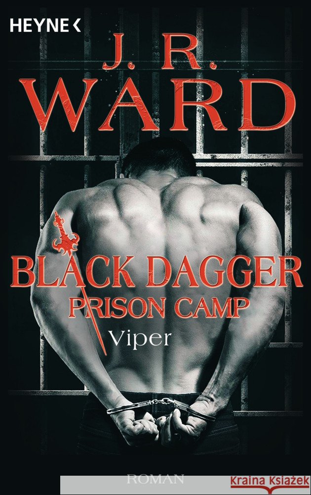 Viper - Black Dagger Prison Camp Ward, J. R. 9783453322851 Heyne