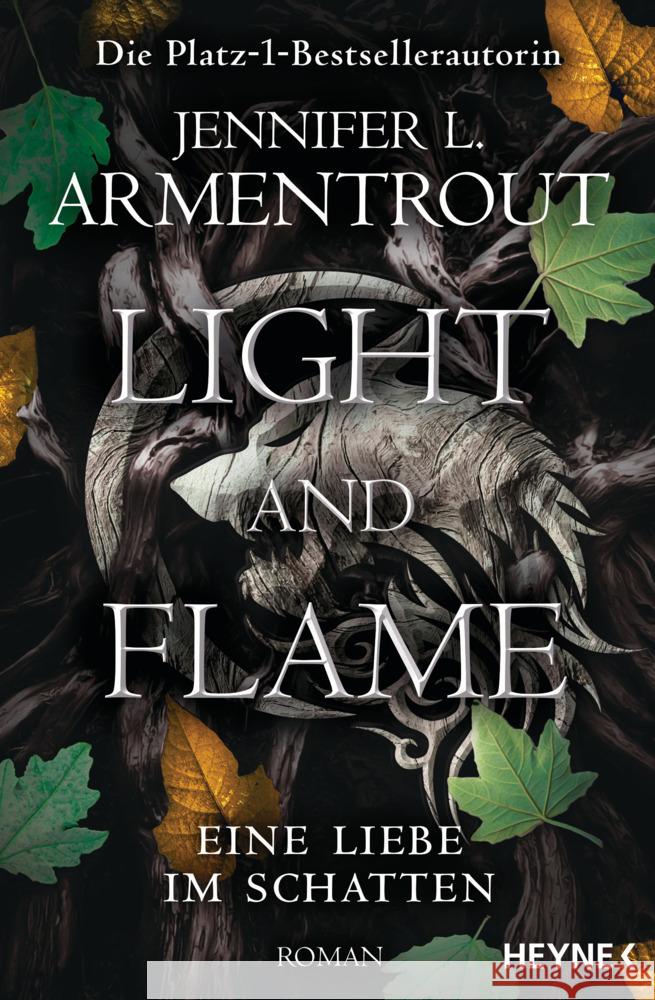 Light and Flame - Eine Liebe im Schatten Armentrout, Jennifer L. 9783453322875 Heyne