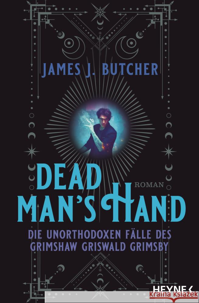 Dead Man's Hand - Die unorthodoxen Fälle des Grimshaw Griswald Grimsby Butcher, James J. 9783453322882